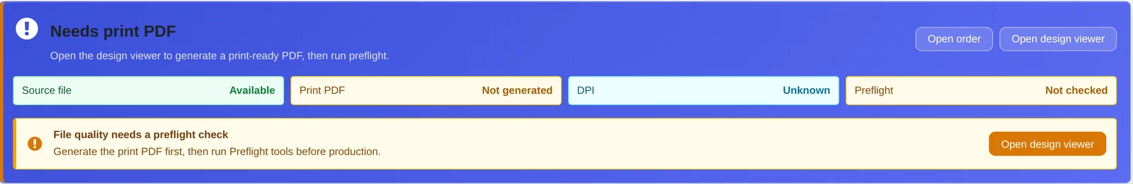 Design file status bar showing source file, print PDF, resolution and preflight states with a warning that a preflight check is needed