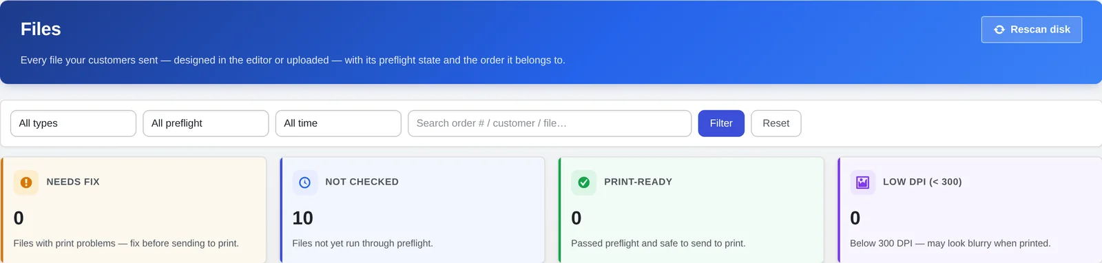 Files screen with preflight counters for needs fix, not checked, print-ready and low resolution